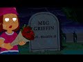 Meg is dead! #familyguy