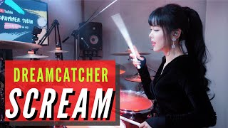 DreamCatcher(드림캐쳐) - Scream [Arrange Version] DRUM | COVER By SUBIN