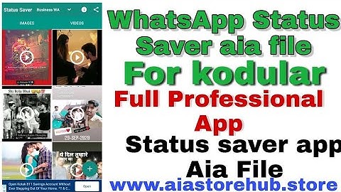 whatsapp status saver app aia free download #statussaver #hindi #kodular #aia