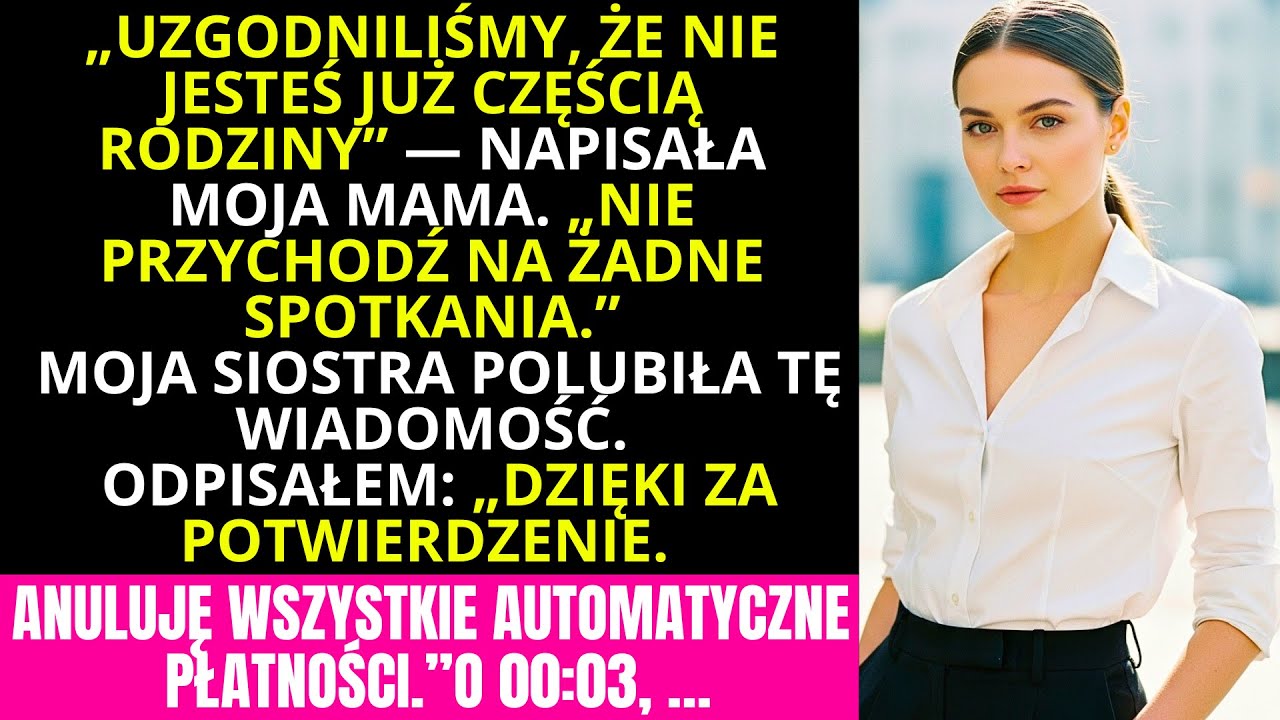 MOJA MAMA OZNAMIA, ŻE NIE JESTEM JUŻ RODZINĄ I ZABRANIA MI POJAWIAĆ SIĘ NA WSZYSTKICH SPOTKANIACH
