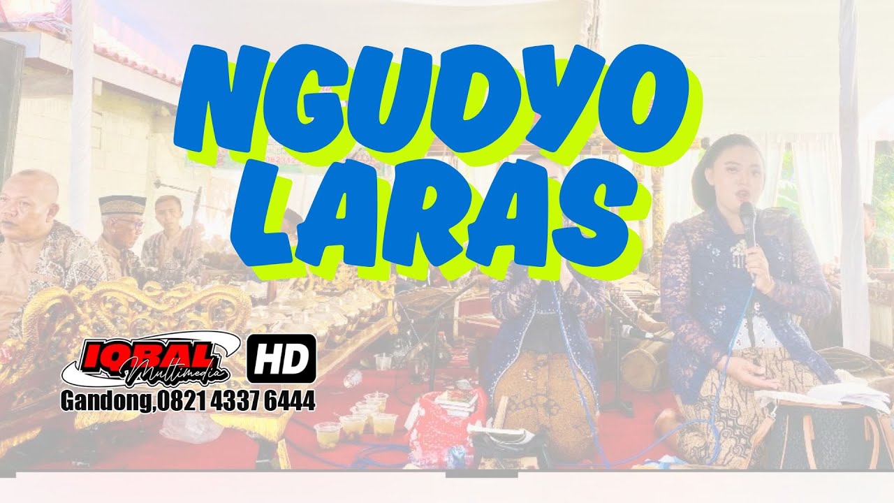 live - SENI KARAWITAN “ NGUDYO LARAS
