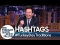 Hashtags: #TurkeyDayTraditions