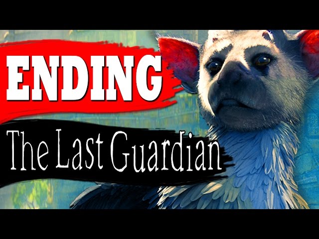 The Last Guardian Part 33# The Master of The Valley 