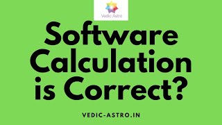 Is the Software is Correct KP Starone Astrology Software