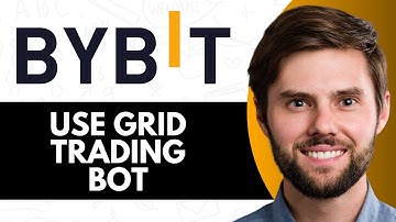 HOW TO USE BYBIT GRID TRADING BOT (FULL GUIDE)