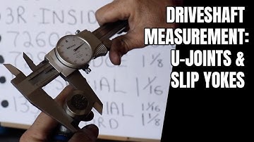Driveshaft Measurement | Part 1 of 2: U-Joints & Slip Yokes