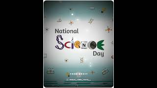 National Science Day Whatsapp Status     Statu  28 February
