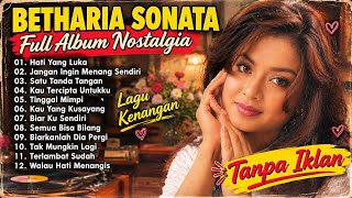 Full Album Betharia Sonata| Lagu Lawas Terbaik | Lagu Pop Nostalgia 80an - 90an | Lagu Kenangan