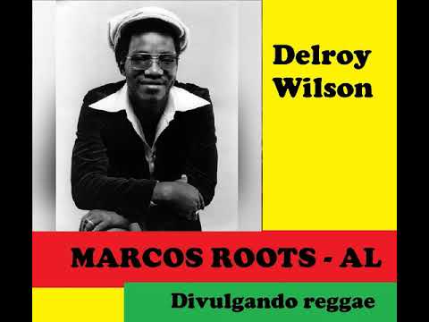 Delroy Wilson - Picture On The Wall / MARCOS ROOTS - AL - YouTube