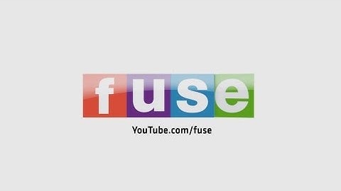 Welcome to Fuse on YouTube!