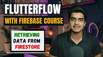 Retrieving Data From Firestore Collection | FlutterFlow With Firebase Course