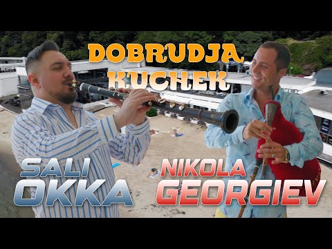 SALI OKKA X NIKOLA GEORGIEV DOBRUDJA KUCHEK 