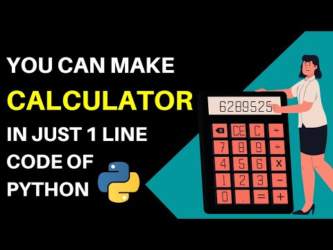Make Calculator in just 1 line code of python Calculator using python python