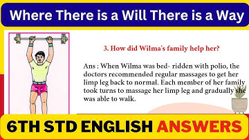 6th Standard English Where There is a Will There is a Way Question And Answer With Explanation