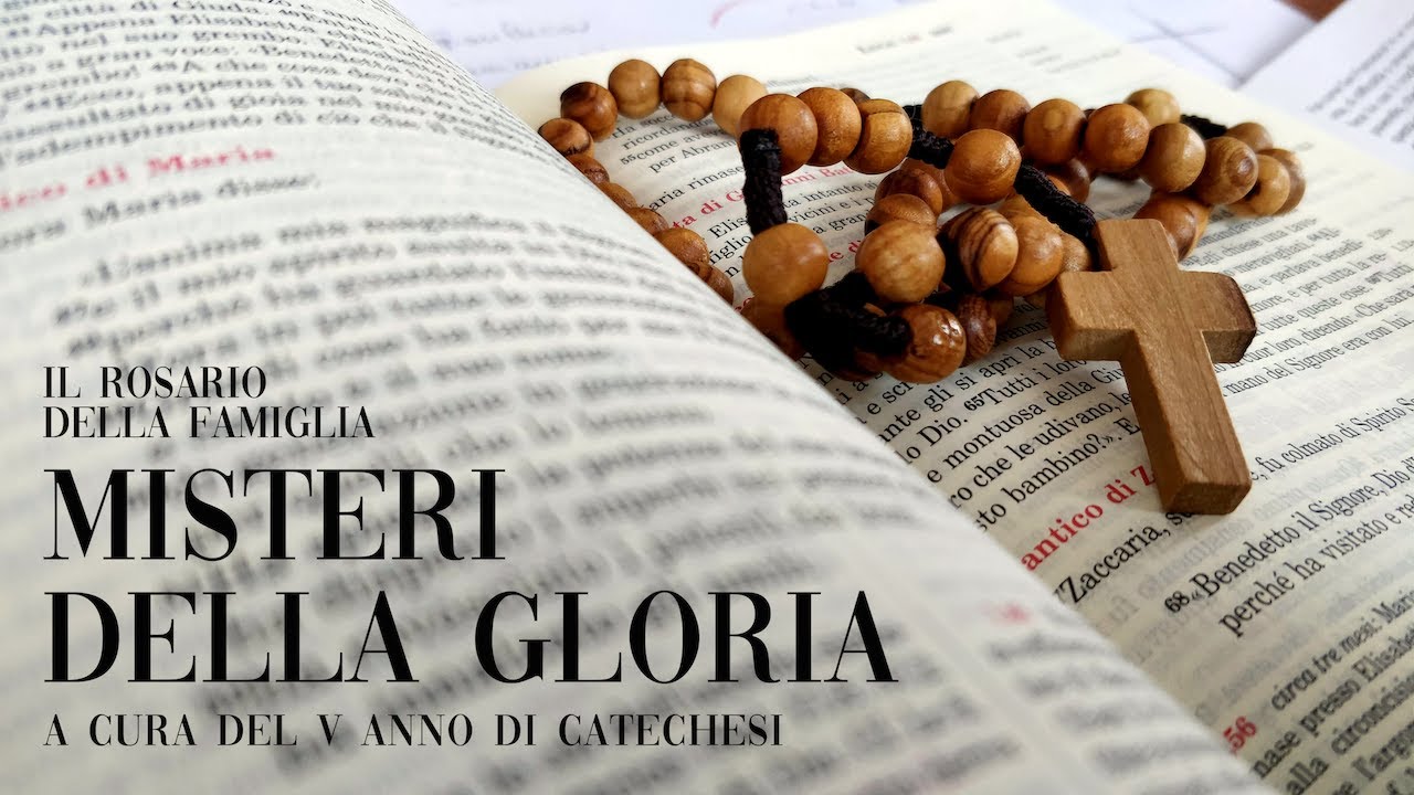 Il Rosario della Famiglia - Misteri della Gloria - YouTube