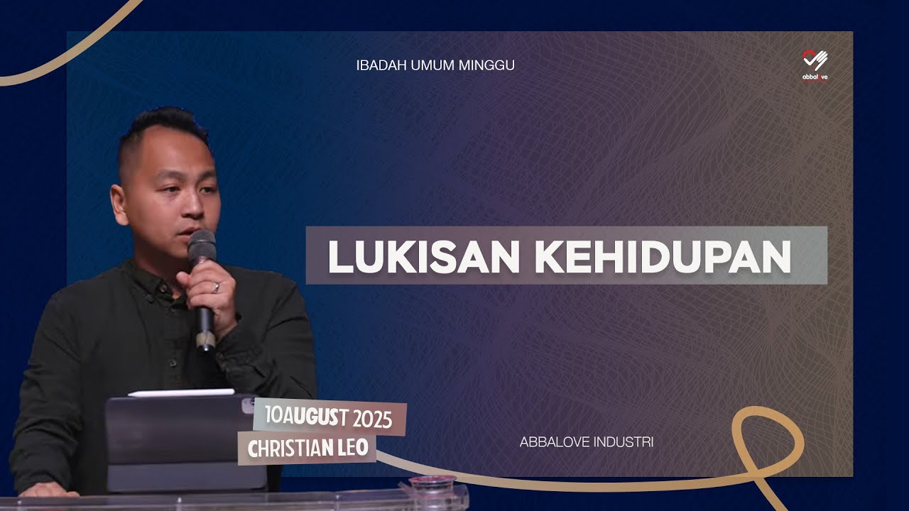 10 Agustus 2025 | "Lukisan Kehidupan" - Christian Alexander Leo | Cana 1 - 09.30 10 Agustus 2025 | "Lukisan Kehidupan" - Christian Alexander Leo | Cana 1 - 09.30