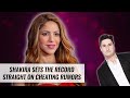 Shakira Sets The Record Straight On Cheating Allegations | Naughty But Nice