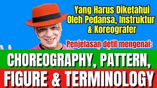 WHAT YOU MUST KNOW ABOUT CHOREOGRAPHY, PATTERN, FIGURE, TERMINOLOGY & STEP | LINE DANCE KNOWLEDGE