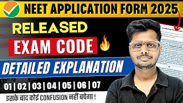 NEET UG 2025 Qualifying Examination Codes in Application Form | Code 01 - 07 | NEET Latest Update