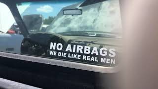 NO AIRBAGS, We die like real men