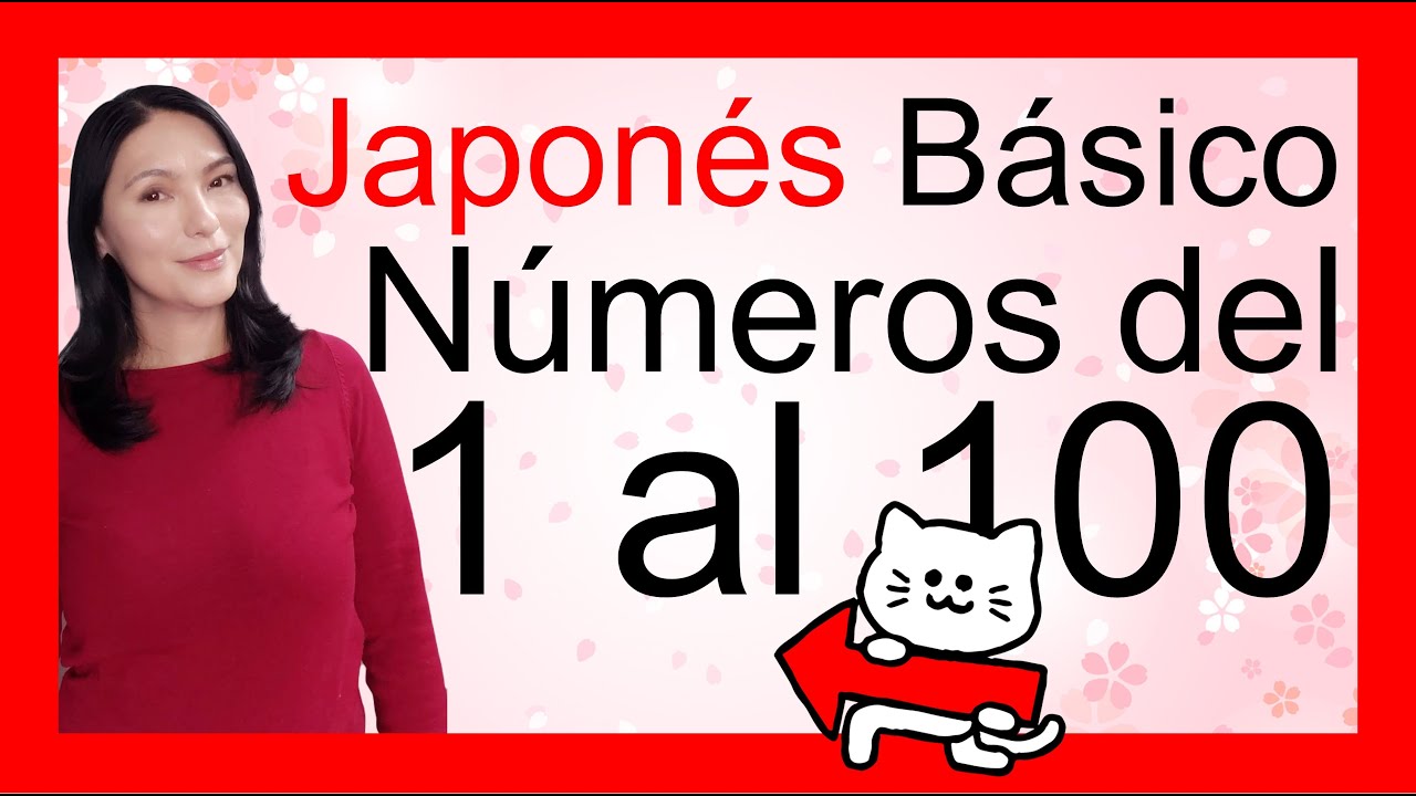 🤩 Números del 1 al 100 en Japonés 🤩 Aprende y practica! - YouTube