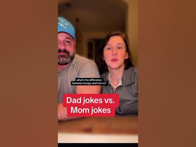 Dad jokes vs. mom jokes, part 4