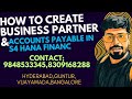 #HOW TO CREATE BUSINESS PARTNER (BP) Configuration Vendor Creation AND ACCOUNTS PAYABLE IN S4 HANA
