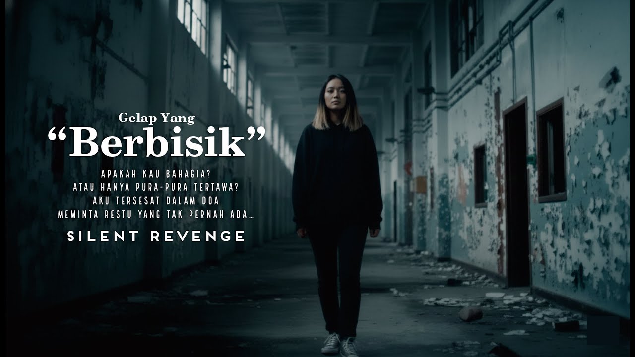 Silent Revenge - Gelap Yang Berbisik #forrevenge #emorock #luka #lagugalau #lagusedih