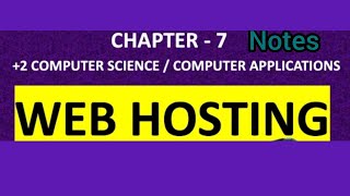 Plus Two Computer Application Chapter 7 Web Hosting Notes