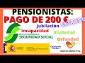 🚀💰PENSIONES: PAGA DE 200€💰Ultimas Noticias Seguridad Social * Paguita a pensionistas Sepe IPC etoro