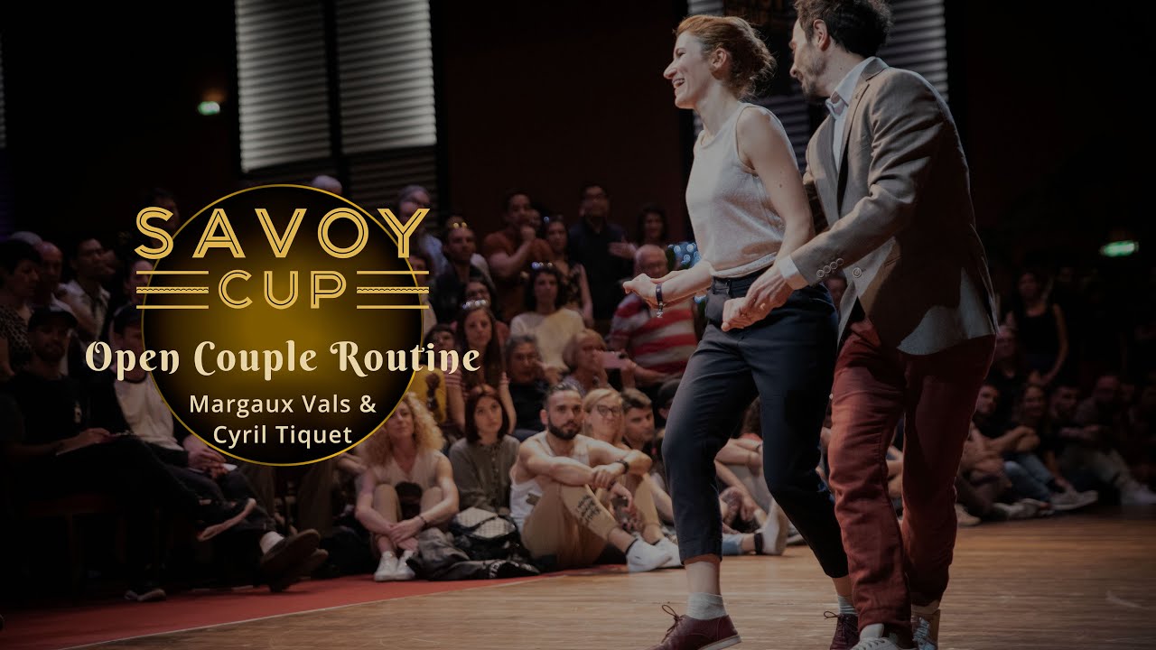 Savoy Cup 2022 - Open Couple Routine - Margaux Vals & Cyril Tiquet
