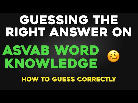 How to guess correctly on ASVAB Word Knowledge