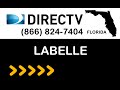 Labelle FL DIRECTV Satellite TV Florida packages deals and offers