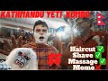 $5 Kathmandu, Nepal Haircut + Shave + Massage 🇳🇵