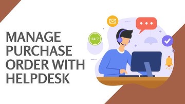 Manage Purchase Order With Helpdesk Odoo
