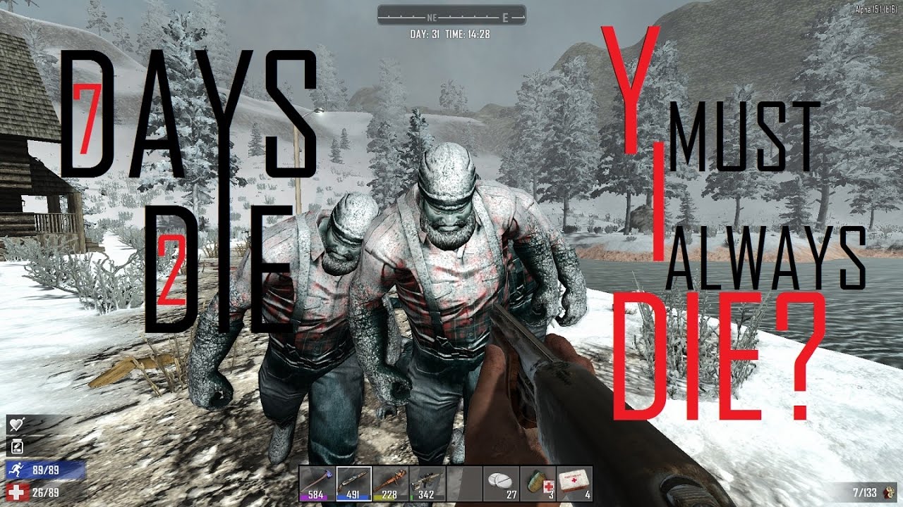 7 Days To Die Day Walkthrough Gameplay Alpha 15 1 YouTube 7-days-to-die-day-walkthrough-gameplay-alpha-15-1-youtube