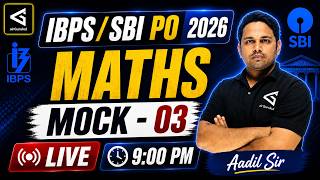 All Banking Exams | IBPS PO | SBI PO 2026 | Maths | Mock – 03 | Most Expected Questions