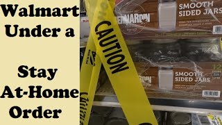 Walmart Under a Stay-at-Home Order