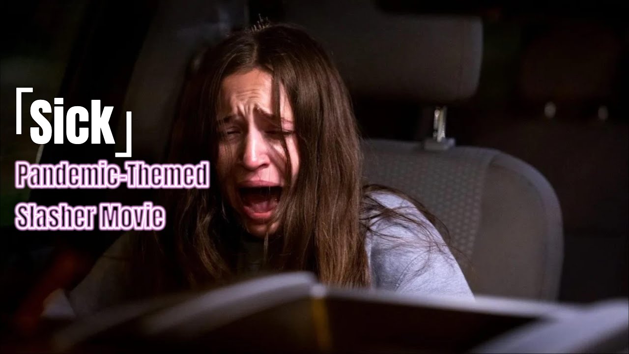 Sick Trailer Previews Pandemic-Themed Slasher Movie From Scream Writer (English Subtitle)