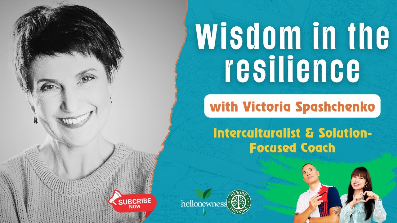 The Wisdom Project & Our Interview with Victoria Spashchenko (Solution-focused expert from Ukraine)