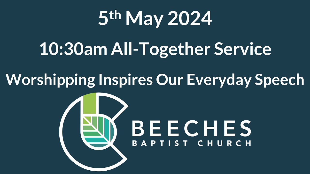 5th may 2024 worshipping inspires our everyday speech youtube
