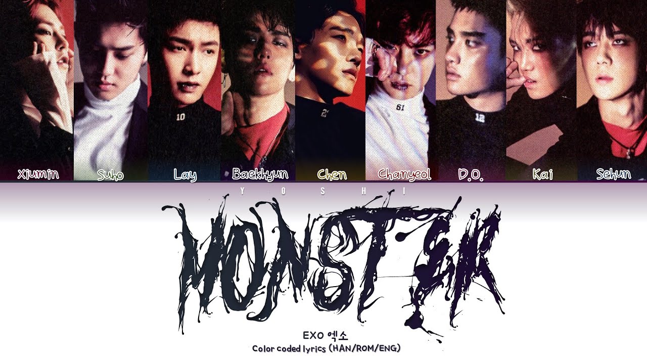 EXO (엑소) - 'MONSTER' Color Coded Lyrics (HAN/ROM/ENG) - YouTube