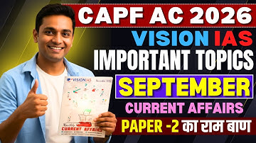 Must-Read ! Vision IAS CAPF AC 2026 Paper 2 Topics for High Score