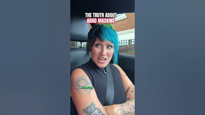 ADHD & MASKING #adhd #adhdbrain #neurodivergent