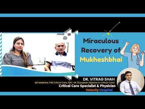 Miracle | Recovery | Testimonial | Patient Success Story | Dr Vitrag Shah