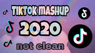 Tiktok Mashup 2020💜 (not clean)