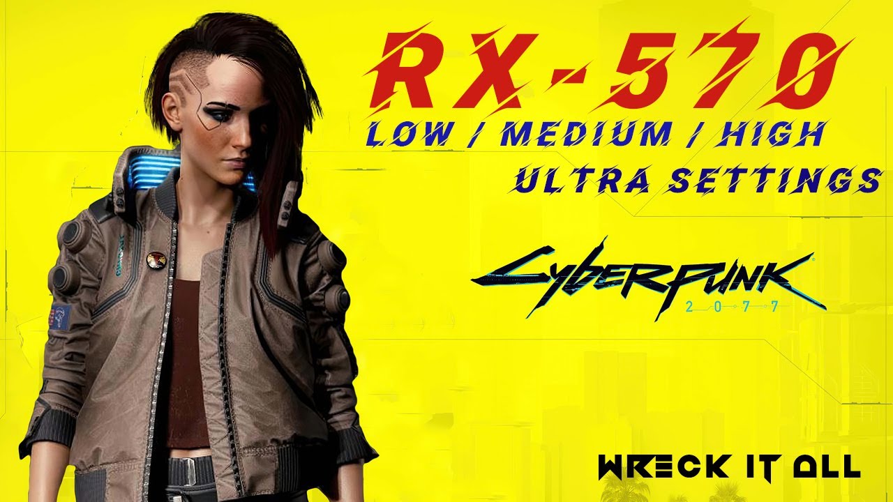 rx 570 4gb cyberpunk 2077