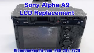 LCD Screen Replacement Sony ILCE-9 A9 Damaged Cracked Broken LCD Display