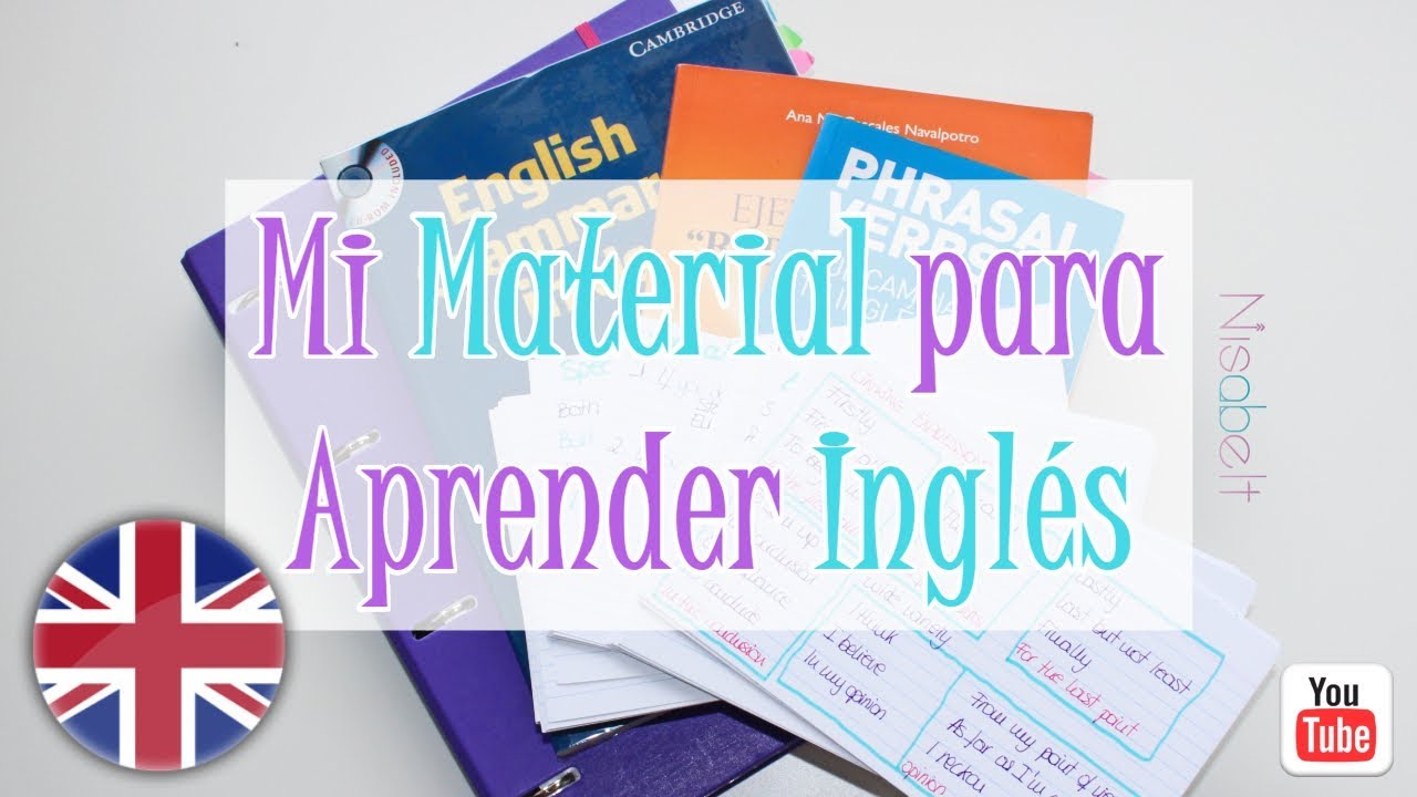 Cómo aprender Inglés. Mi carpeta / Nisabelt YouTube