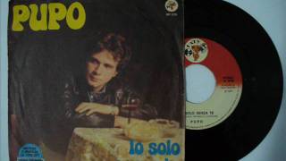 Pupo - Io solo senza te (1977) chords